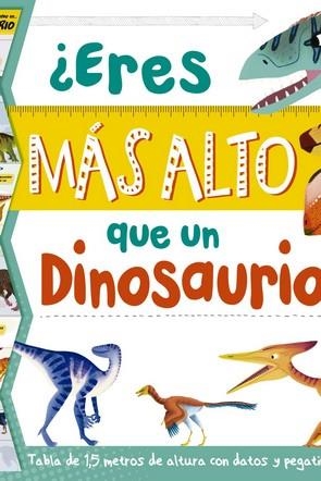 ERES MAS ALTO QUE UN DINOSAURIO | 9788417080709 | AA.DD. | Llibreria Drac - Llibreria d'Olot | Comprar llibres en català i castellà online
