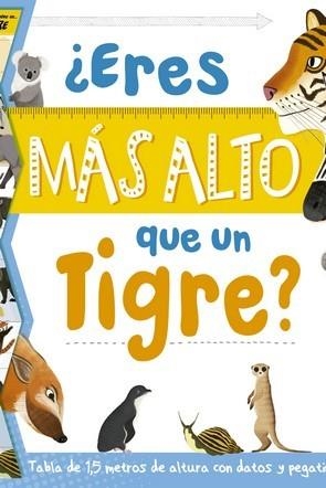 ERES MAS ALTO QUE UN TIGRE | 9788417080693 | AA.DD. | Llibreria Drac - Librería de Olot | Comprar libros en catalán y castellano online