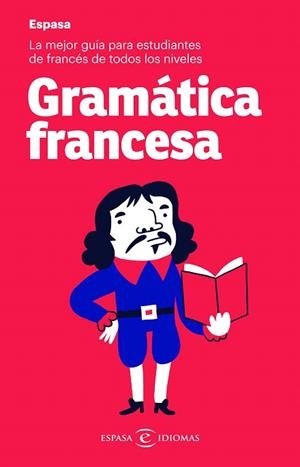 GRAMÁTICA FRANCESA | 9788467054521 | ESPASA CALPE | Llibreria Drac - Llibreria d'Olot | Comprar llibres en català i castellà online