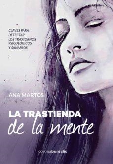 TRASTIENDA DE LA MENTE, LA | 9788412135091 | MARTOS, ANA | Llibreria Drac - Librería de Olot | Comprar libros en catalán y castellano online