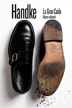 GRAN CAÍDA, LA | 9788491819776 | HANDKE, PETER | Llibreria Drac - Llibreria d'Olot | Comprar llibres en català i castellà online