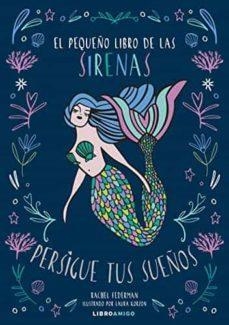 PEQUEÑO LIBRO DE LAS SIRENAS,EL | 9788499175829 | FEDERMAN, RACHEL | Llibreria Drac - Librería de Olot | Comprar libros en catalán y castellano online