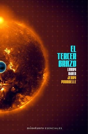 TERCER BRAZO, EL | 9788445008669 | NIVEN, LARRY; POURNELLE, JERRY | Llibreria Drac - Llibreria d'Olot | Comprar llibres en català i castellà online