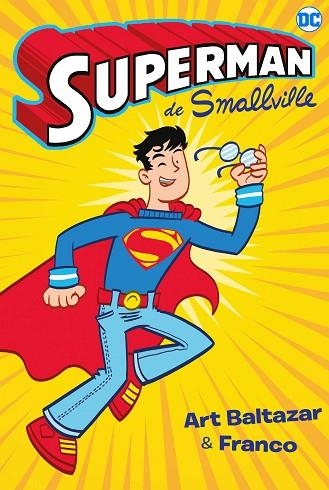SUPERMAN DE SMALLVILLE | 9788418002830 | BALTAZAR, ART | Llibreria Drac - Librería de Olot | Comprar libros en catalán y castellano online