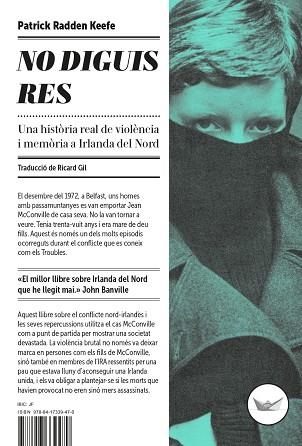 NO DIGUIS RES | 9788417339470 | KEEFE, PATRICK RADDEN | Llibreria Drac - Librería de Olot | Comprar libros en catalán y castellano online