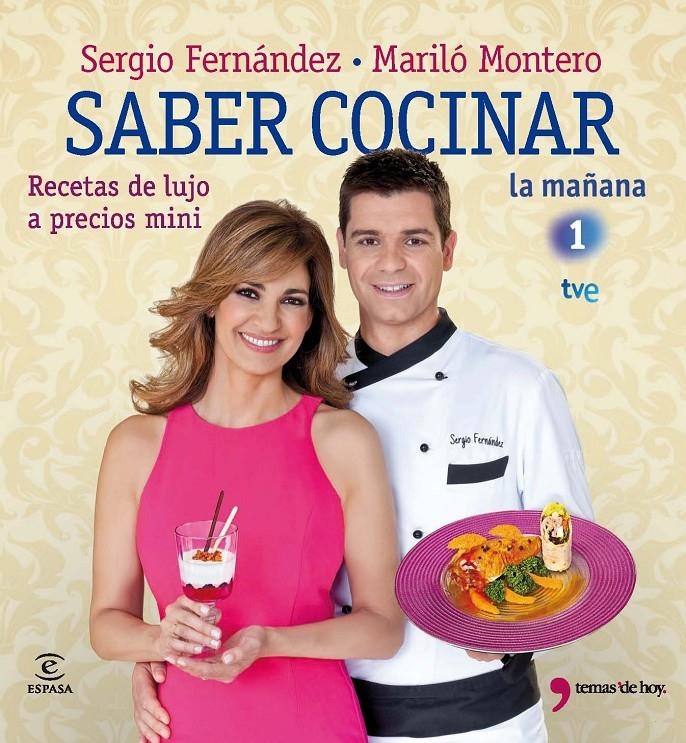 SABER COCINAR RECETAS DE LUJO A PRECIOS MINI | 9788467035599 | FERNANDEZ, SERGIO; MONTERO, MARILO | Llibreria Drac - Librería de Olot | Comprar libros en catalán y castellano online