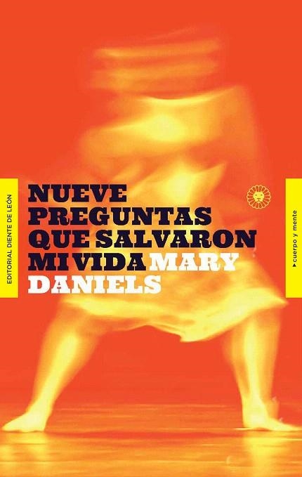 NUEVE PREGUNTAS QUE SALVARON MI VIDA | 9788494913532 | DANIELS, MARY | Llibreria Drac - Librería de Olot | Comprar libros en catalán y castellano online