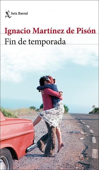 FIN DE TEMPORADA | 9788432236990 | MARTÍNEZ DE PISÓN, IGNACIO | Llibreria Drac - Llibreria d'Olot | Comprar llibres en català i castellà online