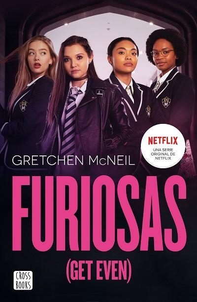 FURIOSAS (GET EVEN) | 9788408233152 | MCNEIL, GRETCHEN | Llibreria Drac - Librería de Olot | Comprar libros en catalán y castellano online