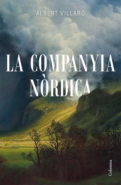 COMPANYIA NÒRDICA, LA | 9788466426794 | VILLARÓ, ALBERT | Llibreria Drac - Librería de Olot | Comprar libros en catalán y castellano online