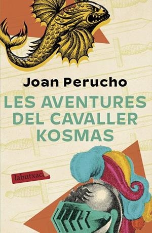 AVENTURES DEL CAVALLER KOSMAS, LES | 9788417423636 | PERUCHO, JOAN | Llibreria Drac - Librería de Olot | Comprar libros en catalán y castellano online