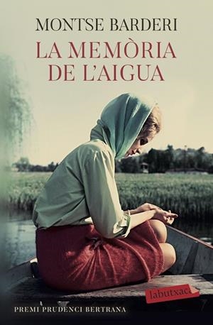 MEMÒRIA DE L'AIGUA, LA | 9788417423766 | BARDERI, MONTSE | Llibreria Drac - Llibreria d'Olot | Comprar llibres en català i castellà online
