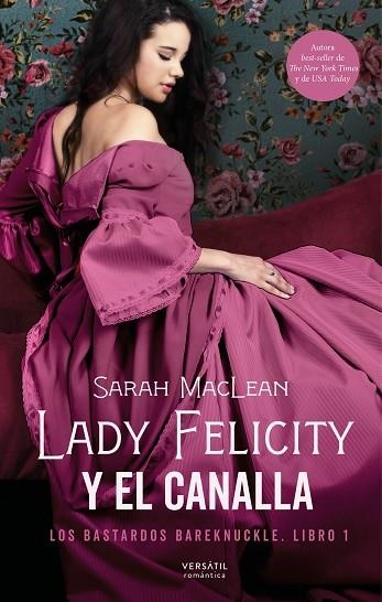 LADY FELICITY Y EL CANALLA | 9788417451929 | MACLEA, SARAH | Llibreria Drac - Librería de Olot | Comprar libros en catalán y castellano online