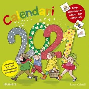 CALENDARI 2021 LA GALERA | 9788424667955 | CALAFELL, ROSER | Llibreria Drac - Librería de Olot | Comprar libros en catalán y castellano online