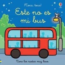 ESTE NO ES MI BUS | 9781474983594 | WATT, FIONA | Llibreria Drac - Librería de Olot | Comprar libros en catalán y castellano online