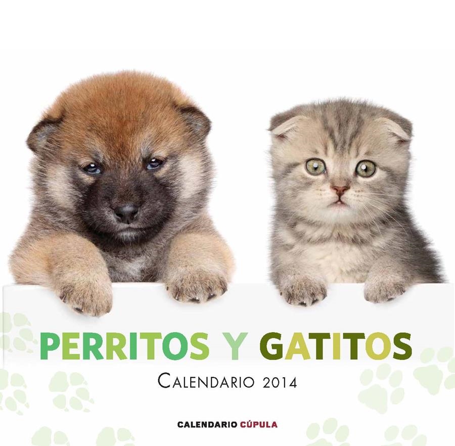CALENDARIO PERRITOS Y GATITOS 2014 | 9788448011697 | Llibreria Drac - Librería de Olot | Comprar libros en catalán y castellano online