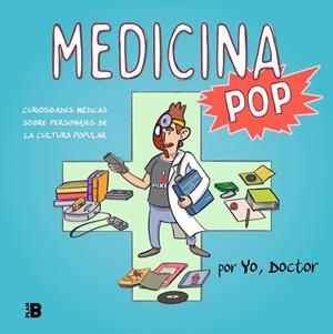 MEDICINA POP | 9788417809614 | YO, DOCTOR | Llibreria Drac - Librería de Olot | Comprar libros en catalán y castellano online