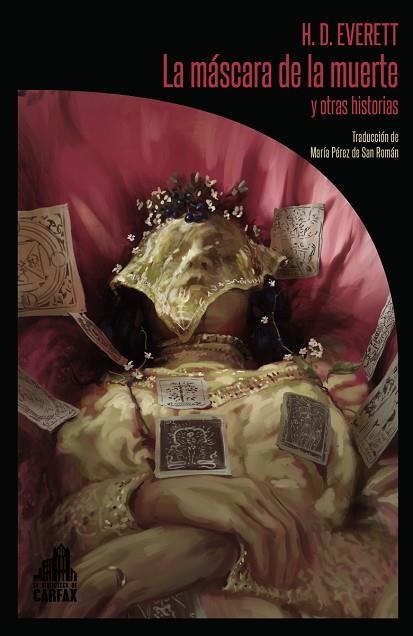 MASCARA DE LA MUERTE Y OTRAS HISTORIAS, LA | 9788494923210 | EVERETT H. D. | Llibreria Drac - Librería de Olot | Comprar libros en catalán y castellano online