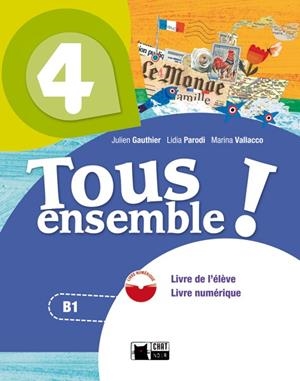 TOUS ENSEMBLE 4 LIVRE DE L'ELEVE + DVD-ROM | 9788468217949 | Llibreria Drac - Librería de Olot | Comprar libros en catalán y castellano online
