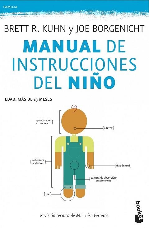 MANUAL DE INSTRUCCIONES DEL NIÑO | 9788408118909 | KUHN, BRETT R.; BORGENICHT, JOE | Llibreria Drac - Llibreria d'Olot | Comprar llibres en català i castellà online