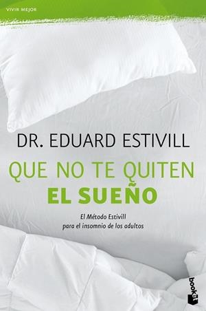 QUE NO TE QUITEN EL SUEÑO | 9788408118398 | ESTIVILL, EDUARD | Llibreria Drac - Librería de Olot | Comprar libros en catalán y castellano online