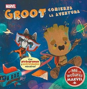 GROOT COMIENZA LA AVENTURA (MIS LECTURAS MARVEL) | 9788417630638 | MARVEL | Llibreria Drac - Llibreria d'Olot | Comprar llibres en català i castellà online