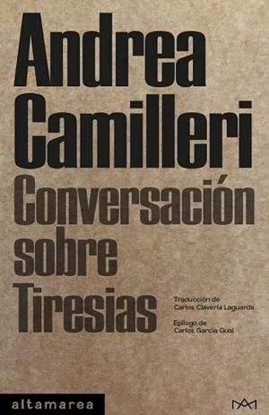 CONVERSACIÓN SOBRE TIRESIAS | 9788412204247 | CAMILLERI, ANDREA | Llibreria Drac - Librería de Olot | Comprar libros en catalán y castellano online