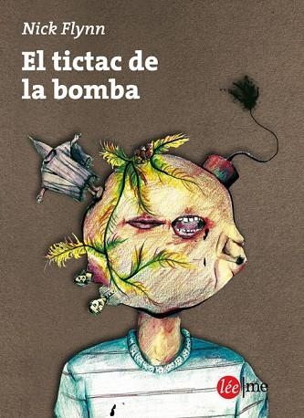 TICTAC DE LA BOMBA, EL | 9788415589068 | FLYNN, NICK | Llibreria Drac - Librería de Olot | Comprar libros en catalán y castellano online