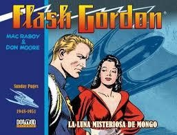 FLASH GORDON 1948 - 1951. LA LUNA MISTERIOSA MONGO | 9788417956738 | RABOY, MAC; MOORE, DON | Llibreria Drac - Librería de Olot | Comprar libros en catalán y castellano online