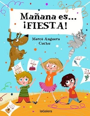 MAÑANA ES FIESTA! | 9788424668396 | ANGUERA, MERCÈ | Llibreria Drac - Librería de Olot | Comprar libros en catalán y castellano online