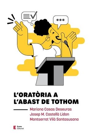 ORATÒRIA A L'ABAST DE TOTHOM, L' | 9788497667074 | CASAS, MARIONA; CASTELLÀ, JOSEP M.; VILÀ, MONTSERRAT | Llibreria Drac - Librería de Olot | Comprar libros en catalán y castellano online