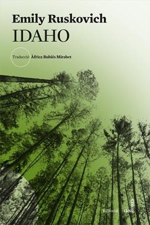 IDAHO | 9788494904998 | RUSKOVICH, EMILY | Llibreria Drac - Librería de Olot | Comprar libros en catalán y castellano online