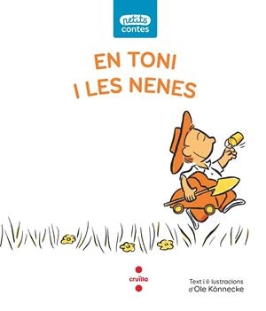 TONI I LES NENES, EN | 9788466148511 | KÖNNECKE, OLE | Llibreria Drac - Librería de Olot | Comprar libros en catalán y castellano online