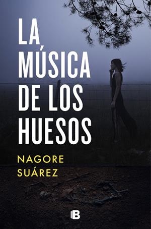 MÚSICA DE LOS HUESOS, LA | 9788466668408 | SUÁREZ, NAGORE | Llibreria Drac - Librería de Olot | Comprar libros en catalán y castellano online