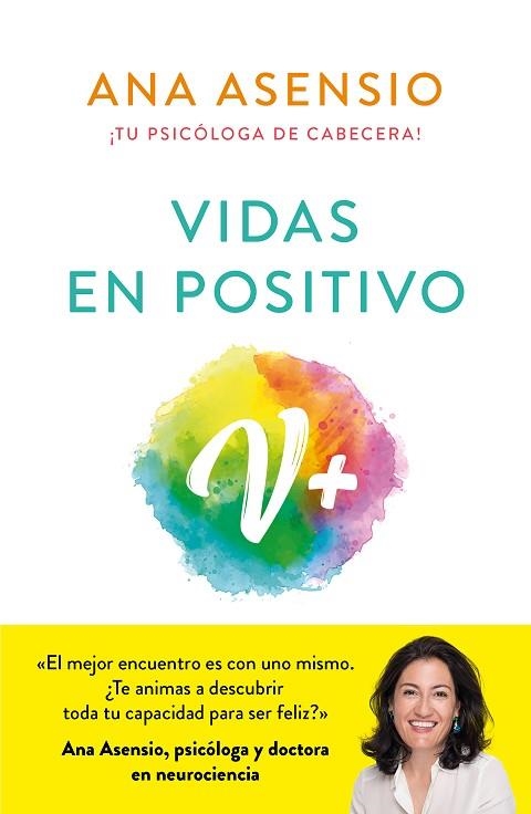 VIDAS EN POSITIVO | 9788413142289 | ASENSIO, ANA | Llibreria Drac - Librería de Olot | Comprar libros en catalán y castellano online