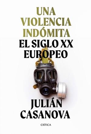VIOLENCIA INDÓMITA, UNA | 9788491992172 | CASANOVA, JULIÁN | Llibreria Drac - Llibreria d'Olot | Comprar llibres en català i castellà online