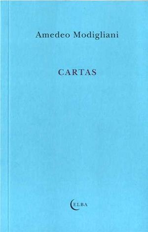 CARTAS | 9788412107579 | MODIGLIANI, AMEDEO | Llibreria Drac - Llibreria d'Olot | Comprar llibres en català i castellà online