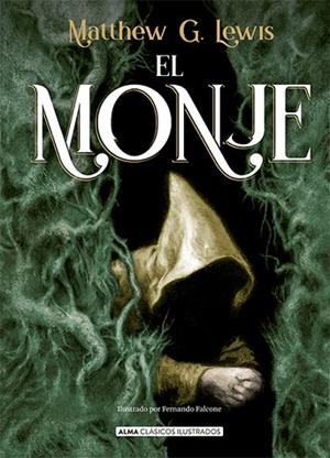 MONJE, EL | 9788418008115 | LEWIS, M. G. | Llibreria Drac - Librería de Olot | Comprar libros en catalán y castellano online
