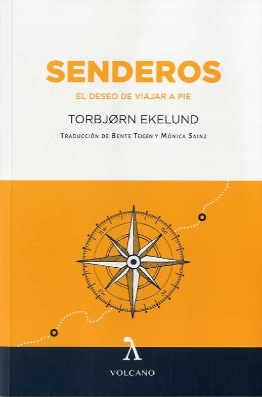 SENDEROS | 9788494993480 | EKELUND, TORBJORN | Llibreria Drac - Librería de Olot | Comprar libros en catalán y castellano online