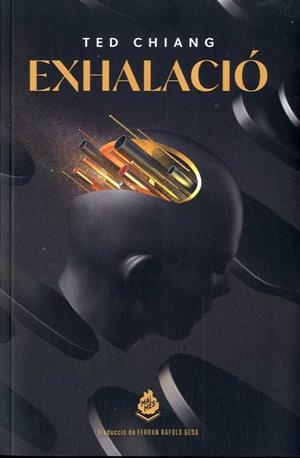 EXHALACIÓ | 9788412057683 | CHIANG, TED | Llibreria Drac - Librería de Olot | Comprar libros en catalán y castellano online