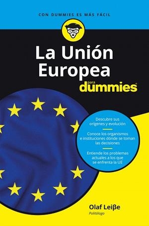 UNIÓN EUROPEA PARA DUMMIES, LA | 9788432905834 | LEISSE, OLAF | Llibreria Drac - Librería de Olot | Comprar libros en catalán y castellano online