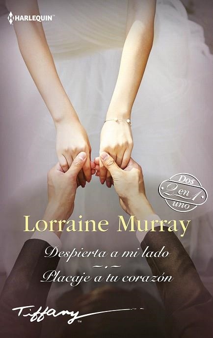 DESPIERTA A MI LADO; PLACAJE A TU CORAZON | 9788413485980 | MURRAY, LORRAINE | Llibreria Drac - Llibreria d'Olot | Comprar llibres en català i castellà online