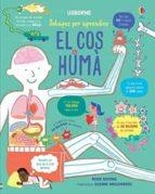 COS HUMA, EL (SOLAPES PER APRENDRE) | 9781474965439 | DICKINS, ROSIE | Llibreria Drac - Librería de Olot | Comprar libros en catalán y castellano online