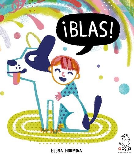 BLAS | 9788417028404 | HORMIGA, ELENA | Llibreria Drac - Librería de Olot | Comprar libros en catalán y castellano online
