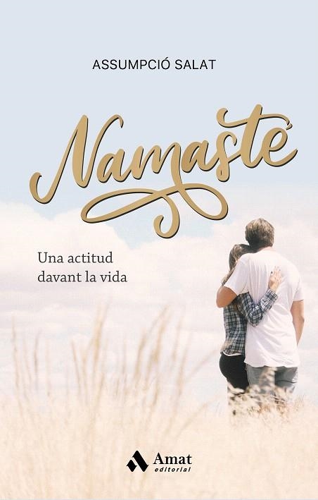 NAMASTÉ | 9788418114472 | SALAT, ASSUMPCIO | Llibreria Drac - Llibreria d'Olot | Comprar llibres en català i castellà online