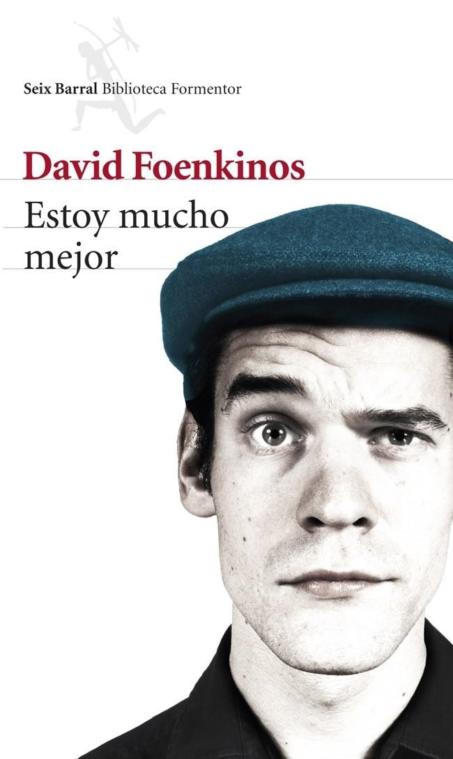 ESTOY MUCHO MEJOR | 9788432220272 | FOENKINOS, DAVID | Llibreria Drac - Librería de Olot | Comprar libros en catalán y castellano online