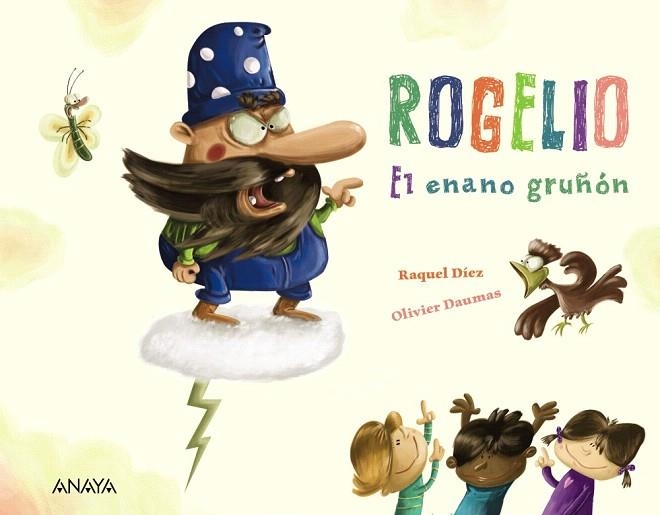 ROGELIO EL ENANO GRUÑÓN | 9788469865989 | DÍEZ, RAQUEL | Llibreria Drac - Librería de Olot | Comprar libros en catalán y castellano online