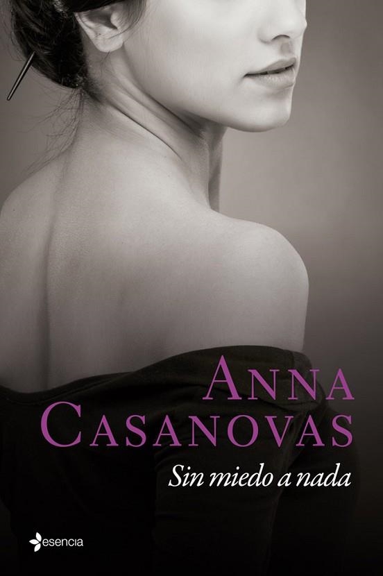 SIN MIEDO A NADA | 9788408118336 | CASANOVAS, ANNA | Llibreria Drac - Llibreria d'Olot | Comprar llibres en català i castellà online