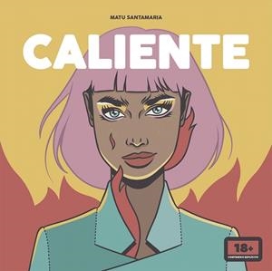 CALIENTE | 9788418260117 | SANTAMARIA, MATU | Llibreria Drac - Llibreria d'Olot | Comprar llibres en català i castellà online