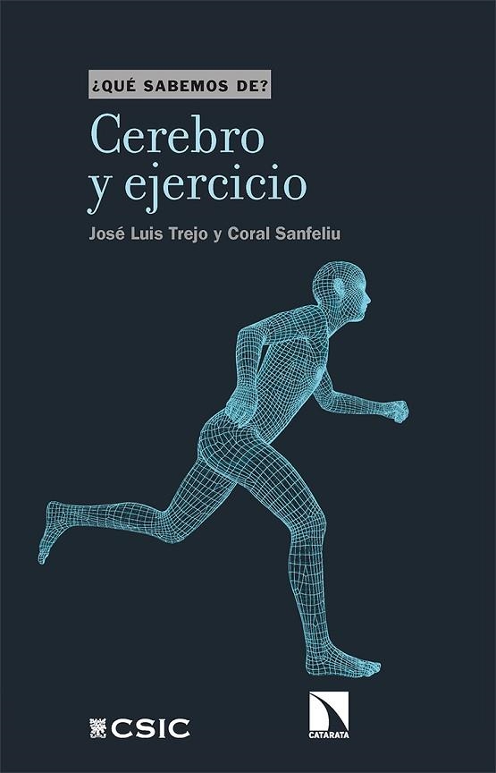 CEREBRO Y EJERCICIO | 9788413520414 | TREJO, JOSÉ LUIS/SANFELIU, CORAL | Llibreria Drac - Librería de Olot | Comprar libros en catalán y castellano online
